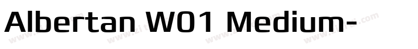 Albertan W01 Medium字体转换